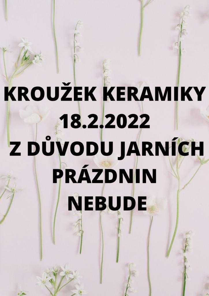 KROUŽEK KERAMIKA 18.2.2022